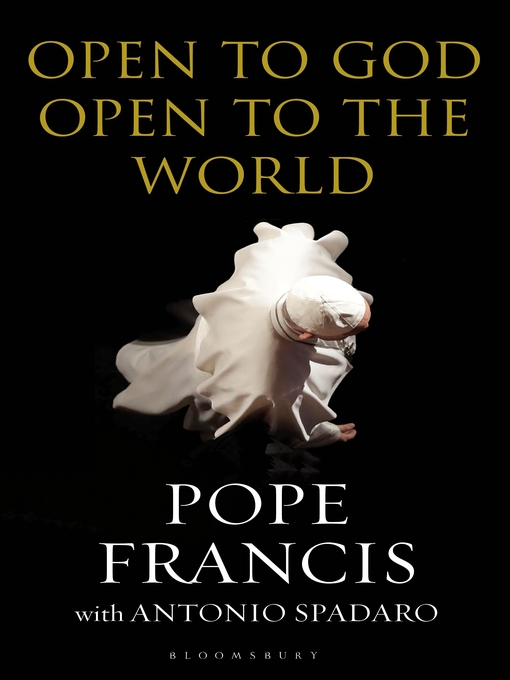Title details for Open to God by Pope Francis - Available